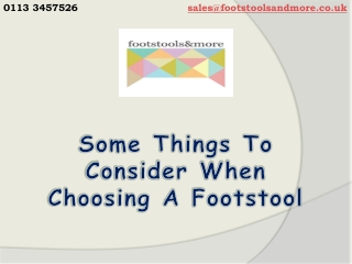 Some Things To Consider When Choosing A Footstool