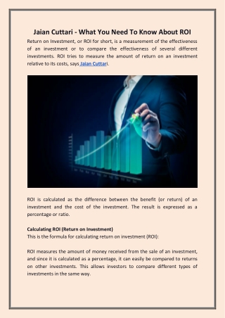 Jaian Cuttari - What You Need To Know About ROI