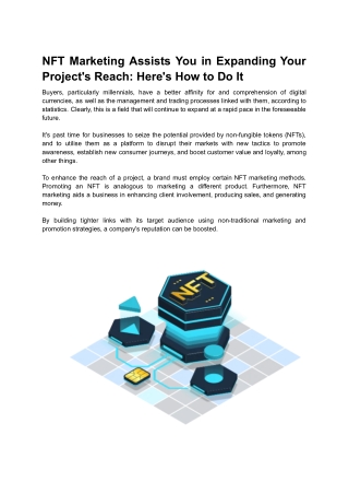 NFT Marketing Assists You in Expanding Your Project's Reach_ Here's How to Do It