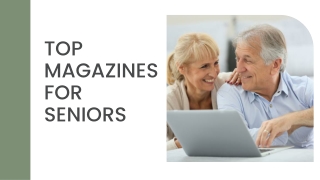 Subscribe for Top Magazines for Seniors - Today SSR