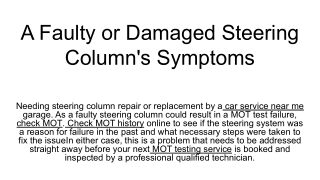 A Faulty or Damaged Steering Column's Symptoms