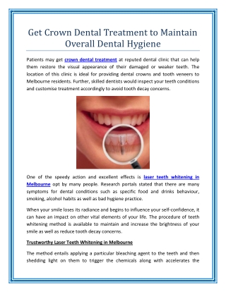 Get Crown Dental Treatment to Maintain Overall Dental Hygiene