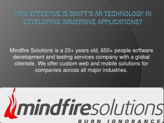 How effective is Swift’s AR technology in developing immersive applications?