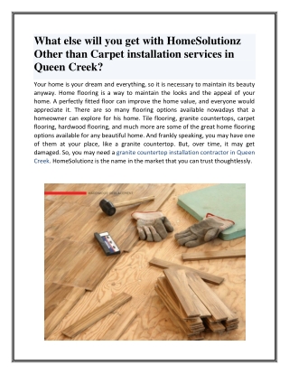 What else will you get with HomeSolutionz Other than Carpet installation services in Queen Creek