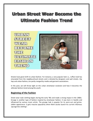 Urban Street Wear Become the Ultimate Fashion Trend