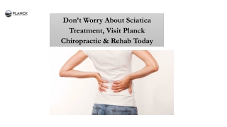 Dont worry about scistica pain