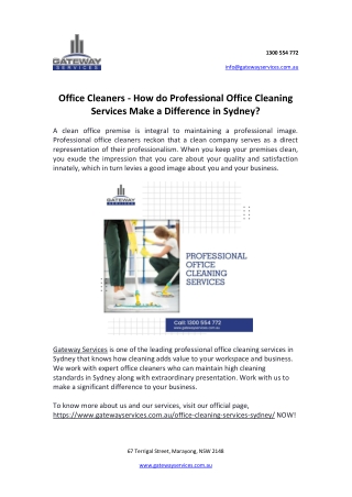 Office Cleaners — How do Professional Office Cleaning Services Make a Difference