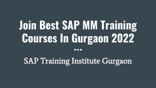 Join Best SAP MM Training Courses In Gurgaon 2022