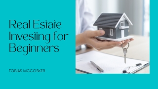 Real Estate Investing for Beginners | Tobias McCosker