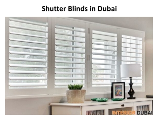 Shutter Blinds in Dubai