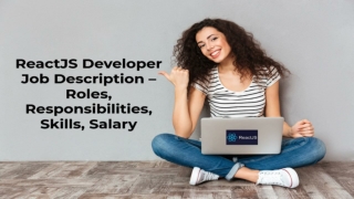 ReactJS Developer Job Description – Roles, Responsibilities, Skills, Salary