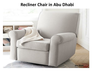 Recliner Chair in Abu Dhabi