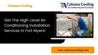 Get The High-Level Air Conditioning Installation Services In Fort Myers