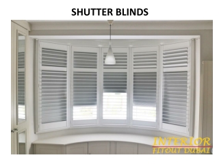 Shutter Blinds In Dubai