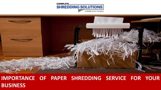 Importance of Paper Shredding Service for Your Business