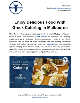 Enjoy Delicious Food With Greek Catering in Melbourne