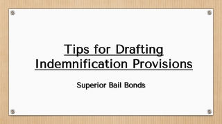 Tips for Drafting Indemnification Provisions