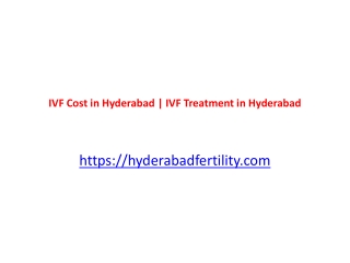 IVF Cost in Hyderabad