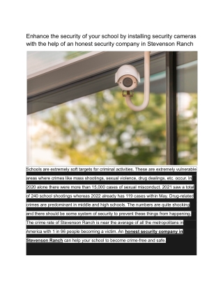 Enhance the security of your school by installing security cameras with the help of an honest security company in Steven