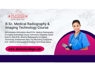B.Sc. Medical Radiography & Imaging Technology Course
