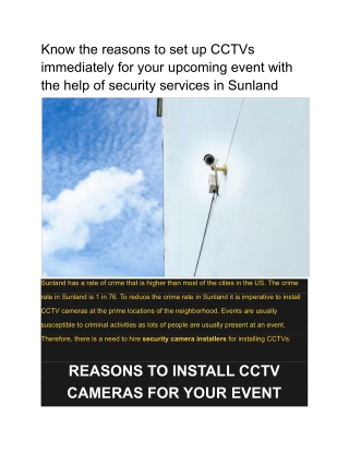 Know the reasons to set up CCTVs immediately for your upcoming event with the help of security services in Sunland