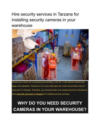 Hire security services in Tarzana for installing security cameras in your warehouse