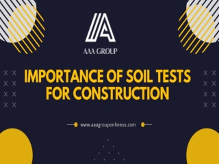 Importance of Soil Tests For Construction | AAA Group