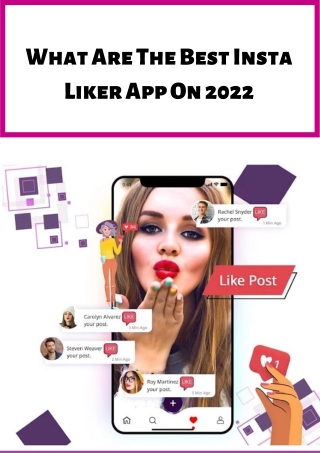 What Are The Best Insta Liker App On 2022