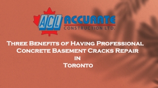 Three Benefits of Having Professional Concrete Basement Cracks Repair in Toronto