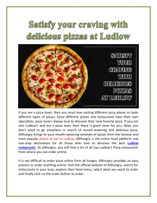 Satisfy your craving with delicious pizzas at Ludlow
