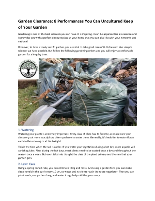 Garden Clearance 8 Performances You Can Uncultured Keep of Your Garden