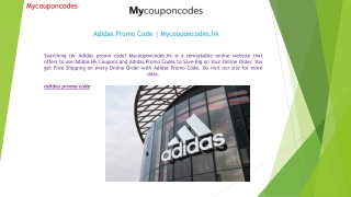 Adidas Promo Code  Mycouponcodes.hk