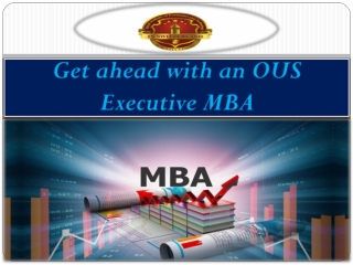 Get ahead with an OUS Executive MBA