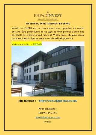 INVESTIR OU INVESTISSEMENT EN EHPAD