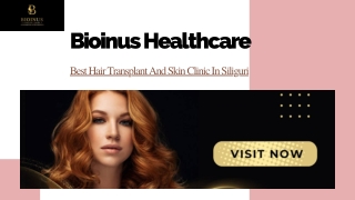 Best Hair Transplant And Skin Clinic In Siliguri