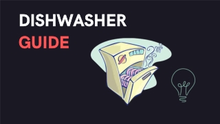 Dishwashers Guide