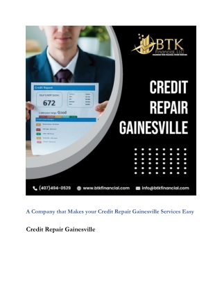 A Company that Makes your Credit Repair Gainesville Services Easy