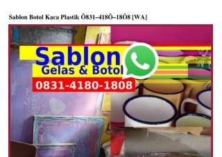 Sablon Botol Kaca Plastik O8౩1~ㄐ18O~18O8[WA]