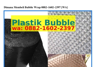 Dimana Membeli Bubble Wrap Ô882–IϬÔ2–2౩ᑫ7{WA}