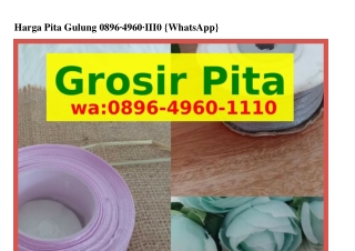 Harga Pita Gulung