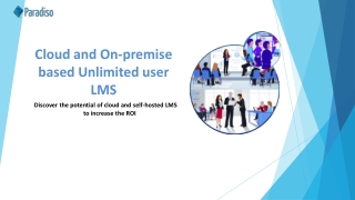 Cloud and On-premise based Unlimited user LMS | Paradiso LMS