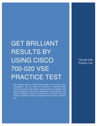 Get Brilliant Results by Using Cisco 700-020 VSE Practice Test