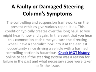 A Faulty or Damaged Steering Column's Symptoms