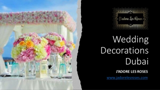 Wedding Decorations Dubai​