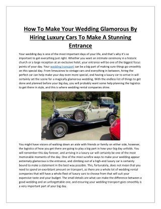 How To Make Your Wedding Glamorous By Hiring Luxury Cars To Make A Stunning Entrance