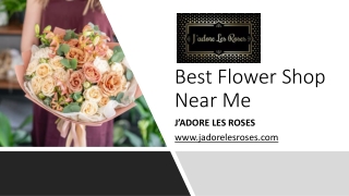 Best Flower Shop Near Me​