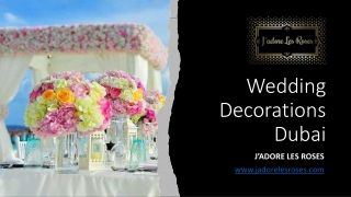 Wedding Decorations Dubai​
