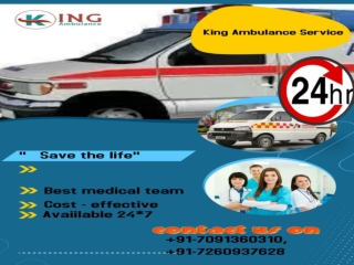 Pick Instantly fastest Road Ambulance Service in Patna – King