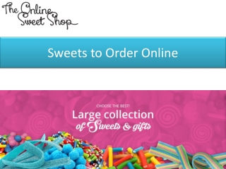 Sweets to Order Online