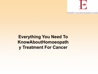 Everything You Need To Know About Homoeopathy Treatment For Cancer